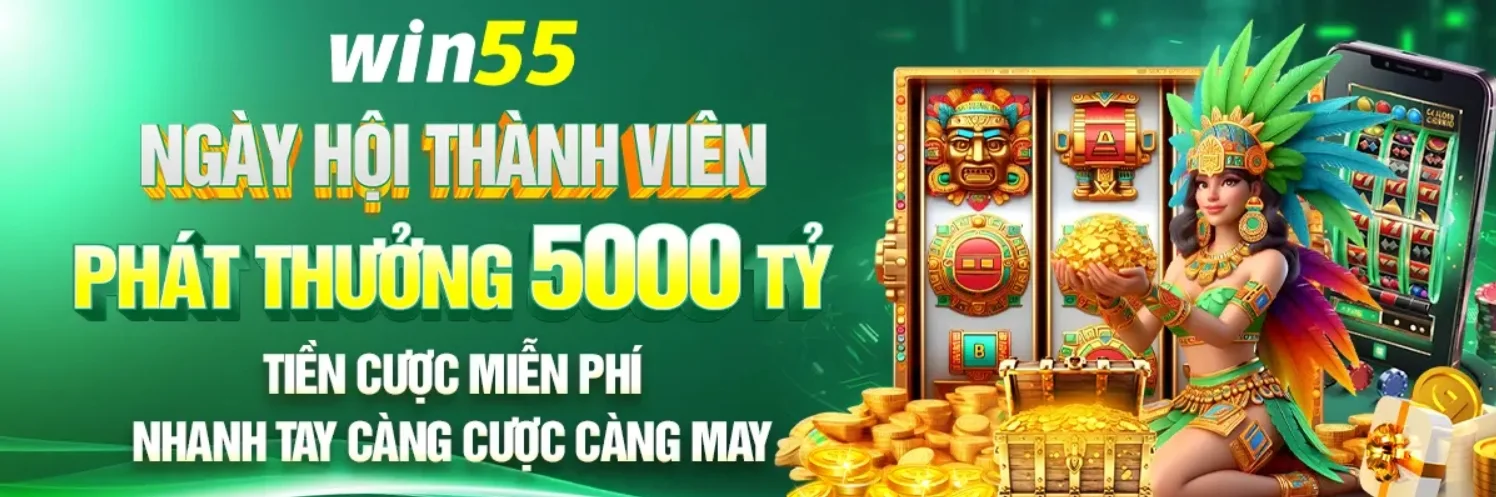 win55 banner6